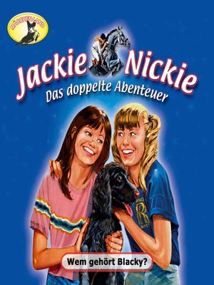 cover image of Jackie und Nickie--Das doppelte Abenteuer, Neue Version, Folge 1